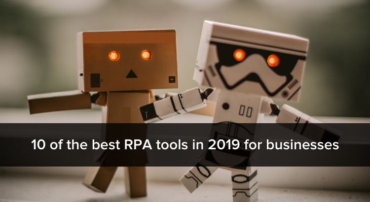 Best RPA tools in 2019