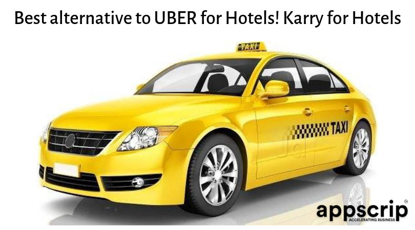 Best alternative to UBER for Hotels! Karry for Hotels