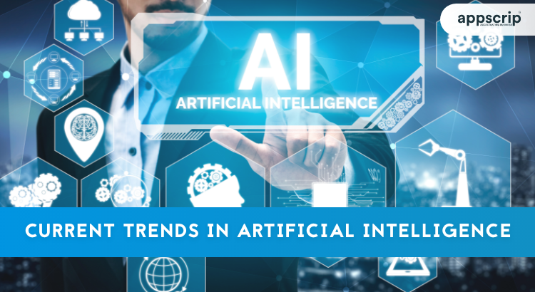 Current trends in AI