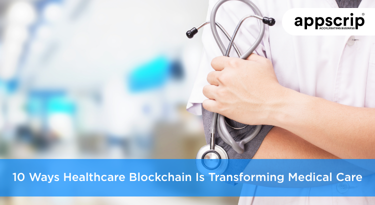 Healthcare Blockchain