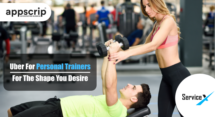 Uber for personal Trainers