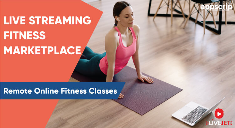 live streaming fitness marketplace