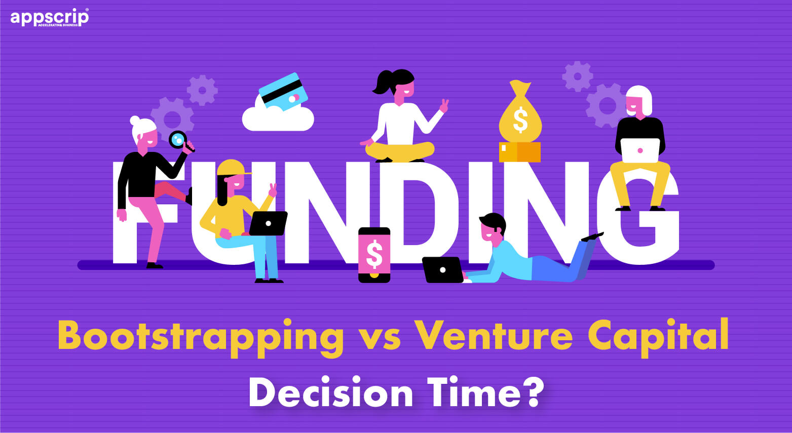 Bootstrapping vs Venture Capital