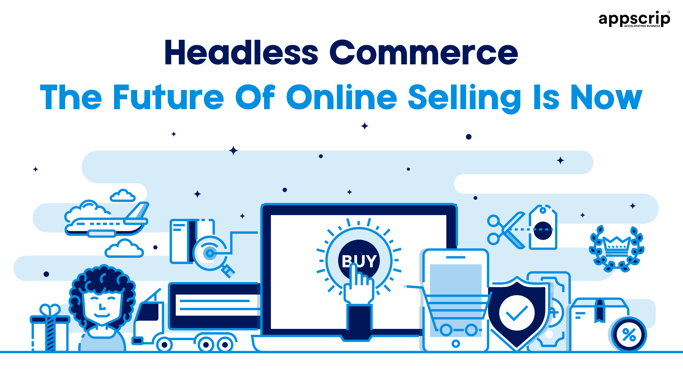 Headless Commerce: The Future Of Online Selling Is Now