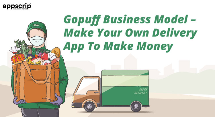 Gopuff Business Model