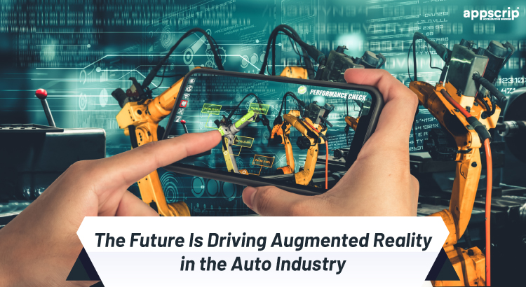 Augmented Reality In The Auto Industry