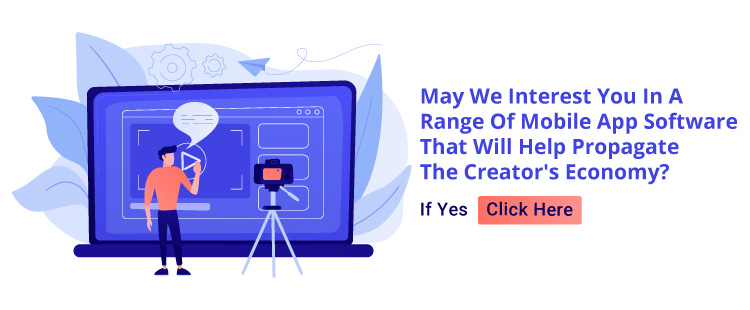 Creator Economy Mobile app development