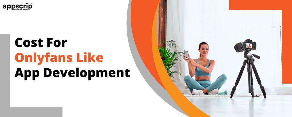OnlyFans Like App Development
