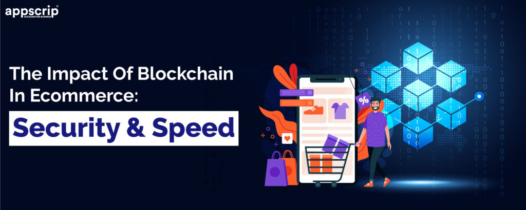 Blockchain in ecommerce
