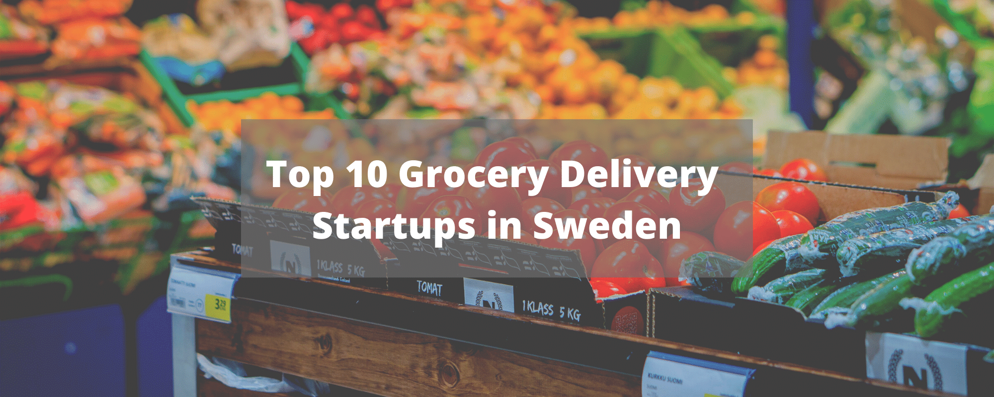 top 10 grocery delivery startups in sweden