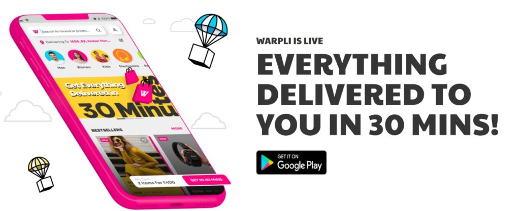 Warpli 30 minutes delivery app