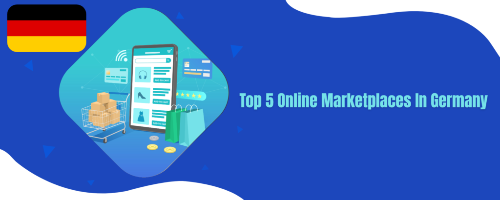 Online Marketplaces IN Germany