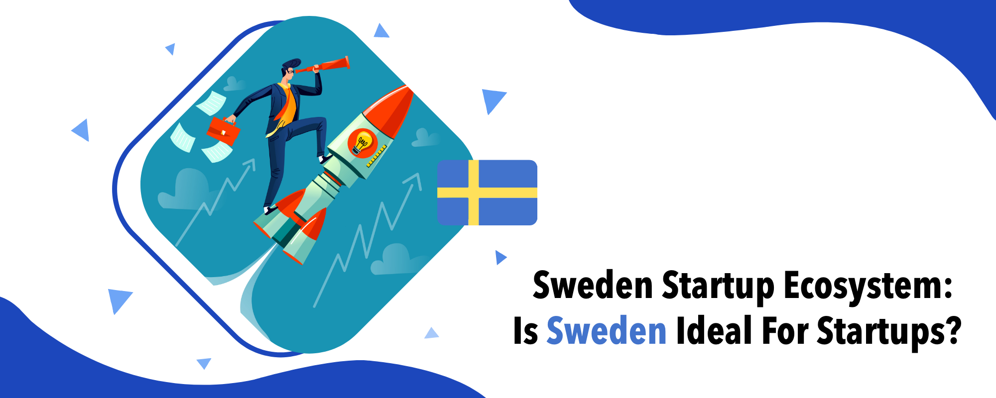 Sweden Startup Ecosystem