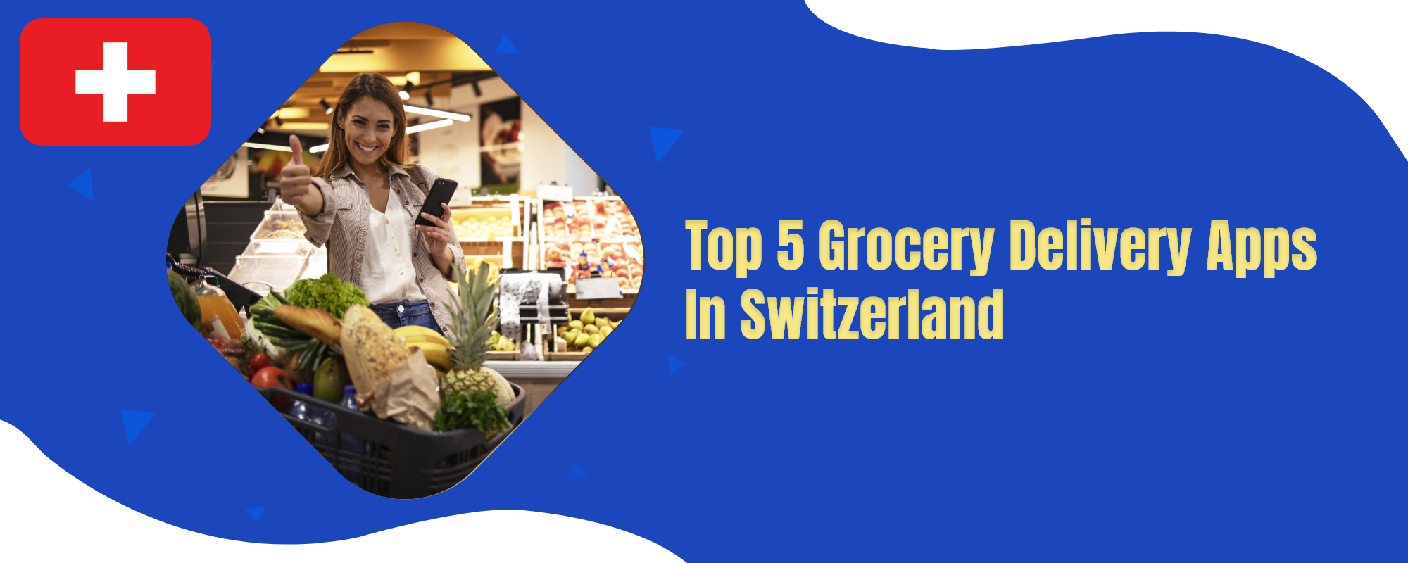 Grocery Delivery Apps In Switzerland