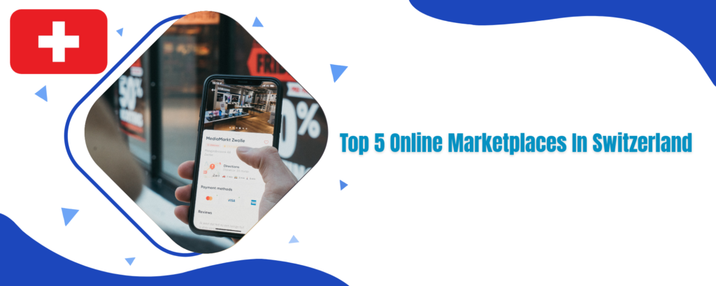 Online marketplaces in Switzerland