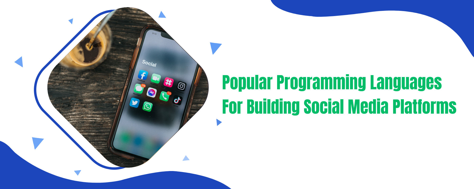 Popular programming languages for building social media platforms