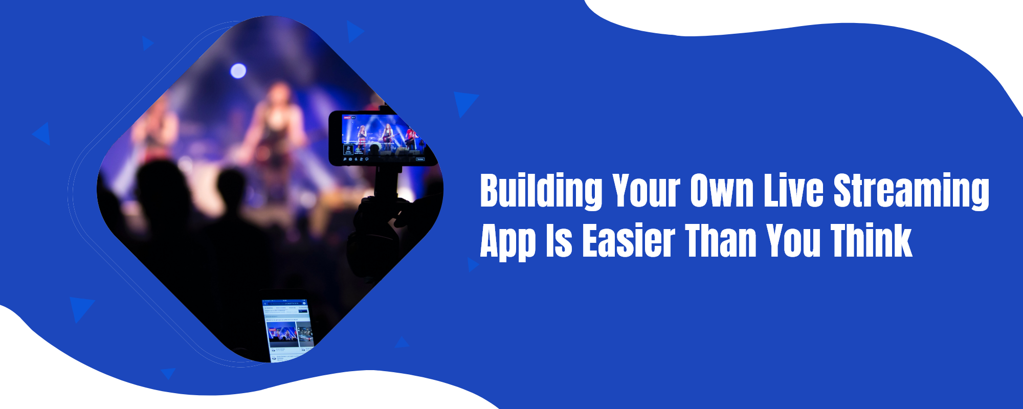 Building your own live streaming app