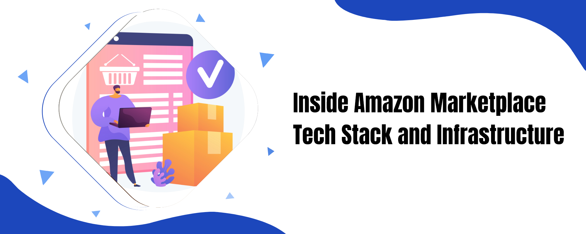 amazon marketplace tech stack