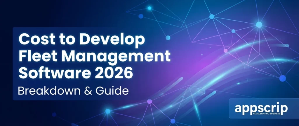 Cost to Develop Fleet Management Software - feature image