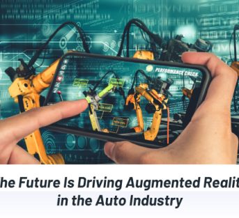 Augmented Reality In The Auto Industry