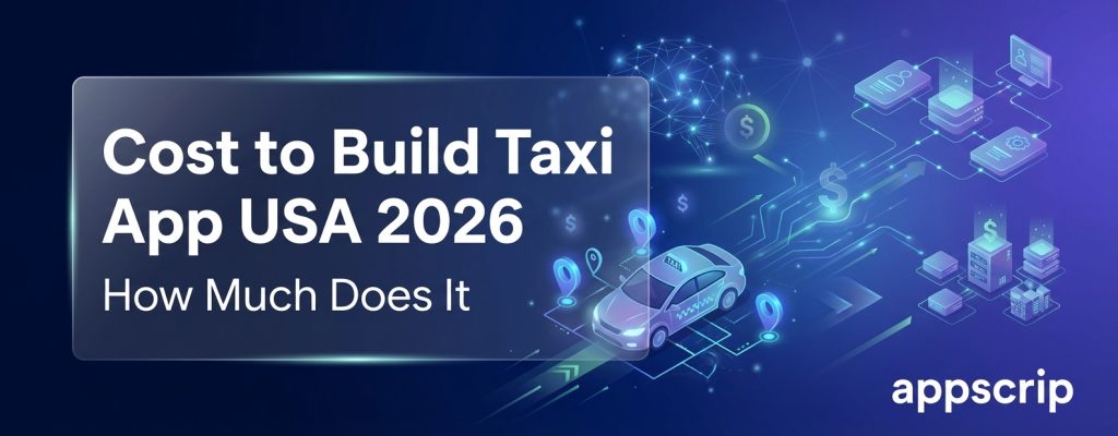 how much does it cost to build a taxi app in USA